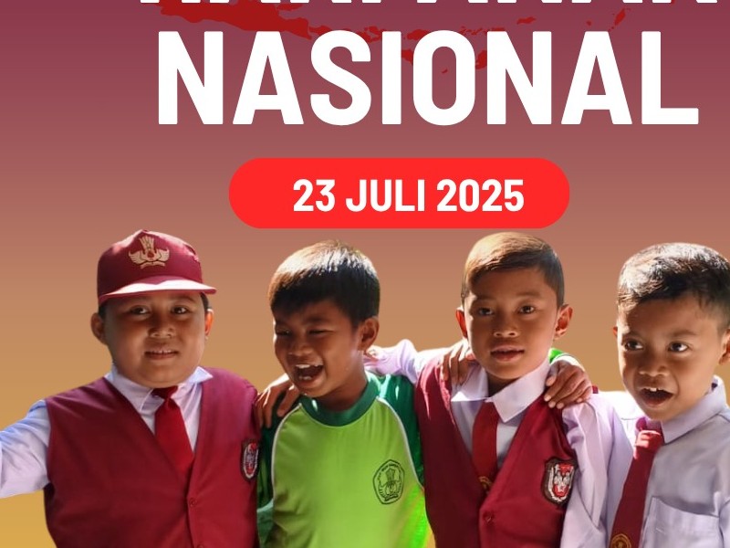 SELAMAT HARI ANAK NASIONAL