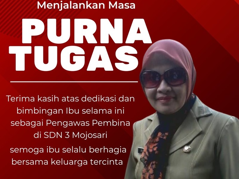 SELAMAT PURNA TUGAS